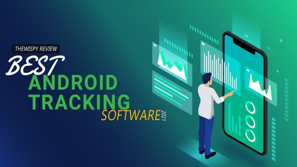 Best Android Tracking Software